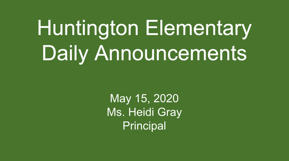 Daily Video Announcements for May 15