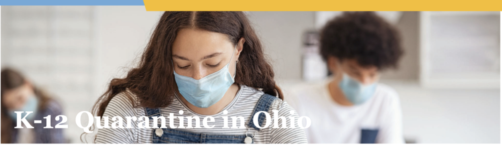 K-12 Quarantine in Ohio